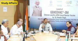 Union Minister of State for Science & Technology Dr. Jitendra Singh launched the Omicron-specific mRNA-based booster vaccine “Gemkovac-OM”.